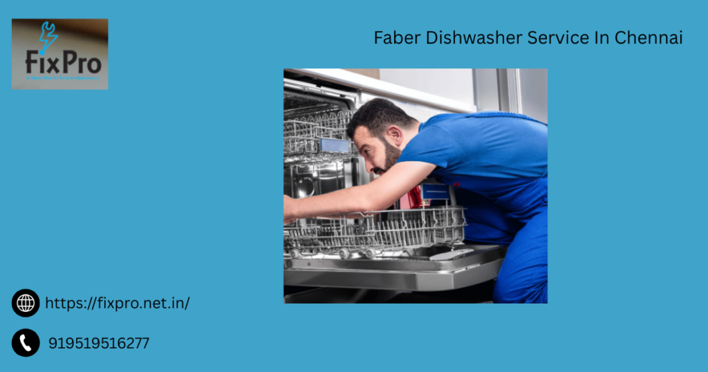 Faber Dishwasher Service In Chennai