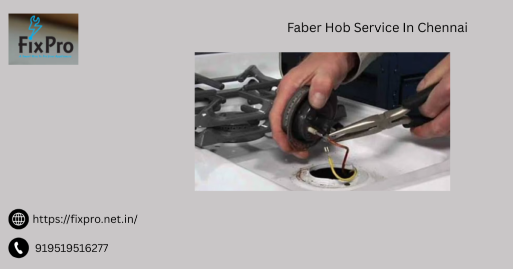 Faber Hob Service In Chennai