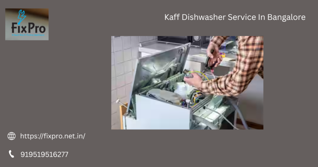 Kaff Dishwasher Service In Bangalore